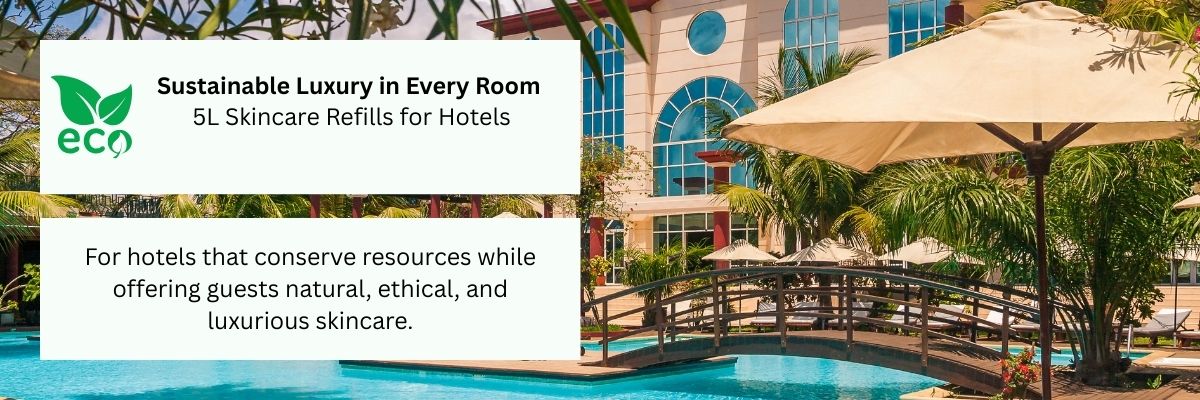 Eco-Friendly Hotel Body Care